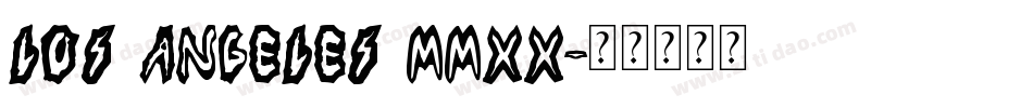 Los Angeles MMXX字体转换